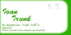 ivan trunk business card